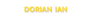 Der Vorname Dorian Ian